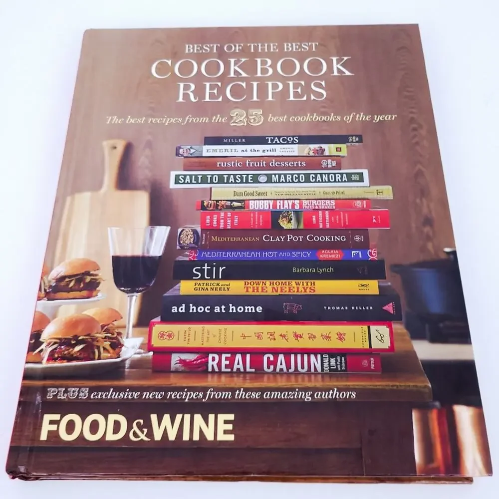 Food & Wine Cookbook Best of the Best Cookbook Recipes from 25 of Best Cookbooks